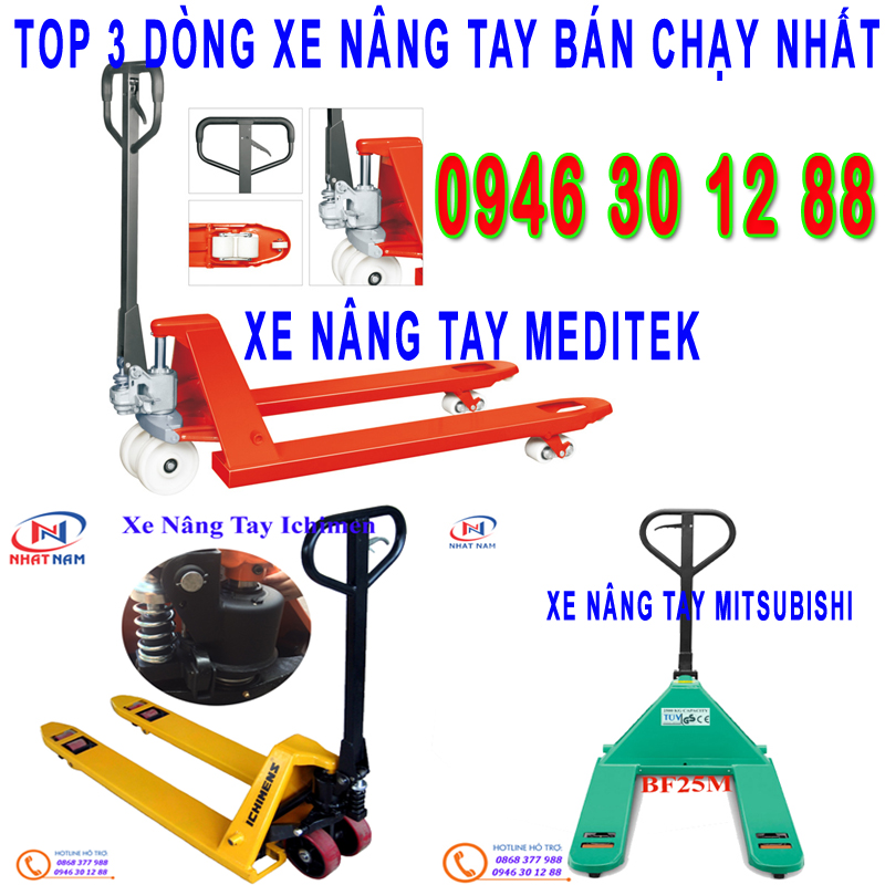 Top 3 dòng xe nâng tay bán chạy nhất